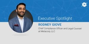 Executive spotlight profile of rodney giove
