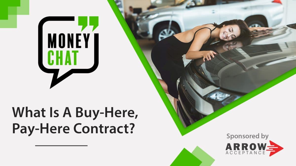 What Is A BuyHere, PayHere (BHPH) Loan?