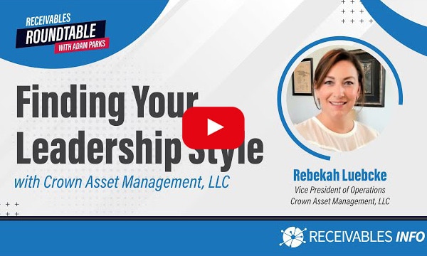 Bekah Luebcke from Crown Asset Management on Receivables Roundtable podcast