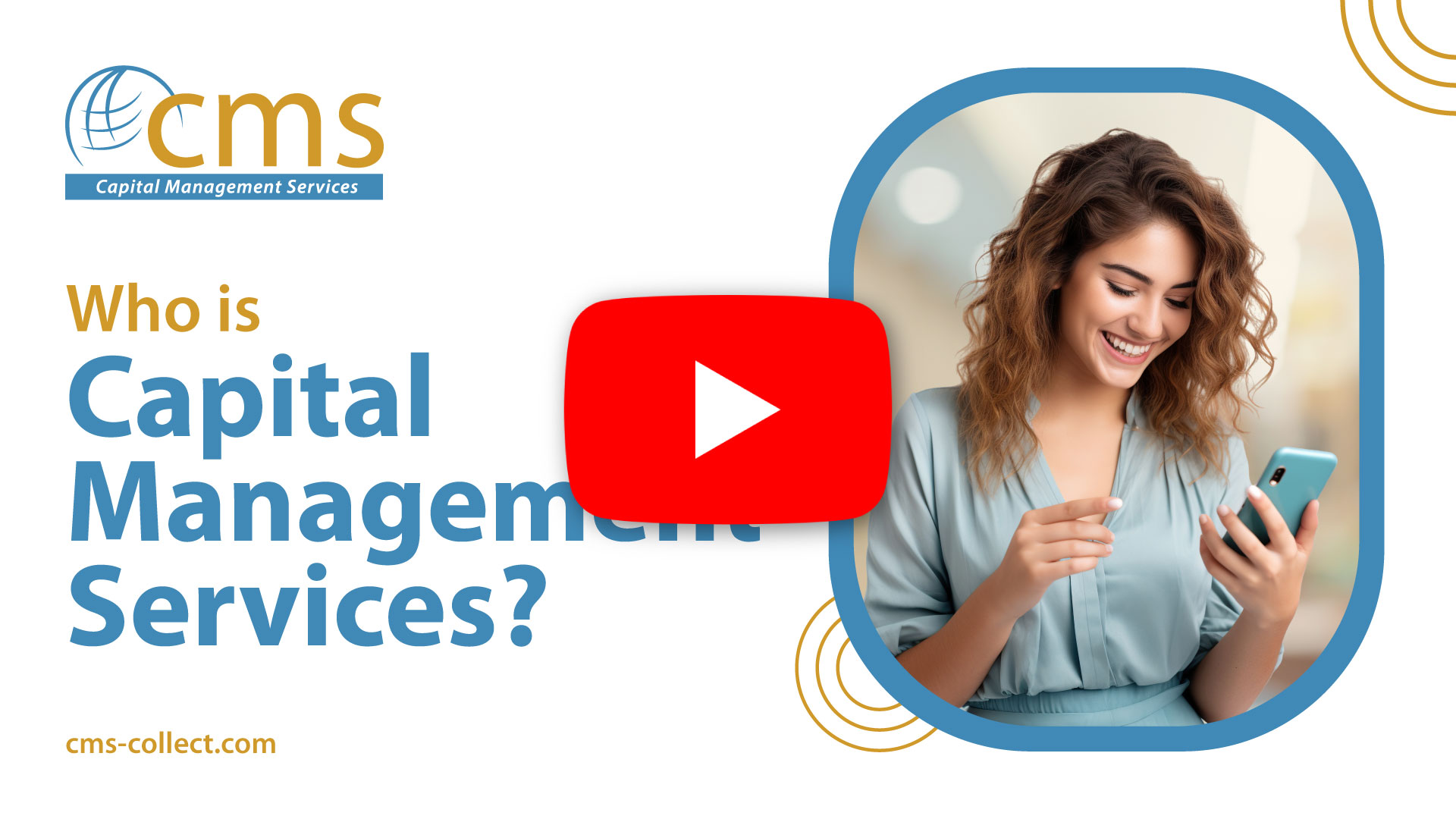 Who is Capital Management Services?