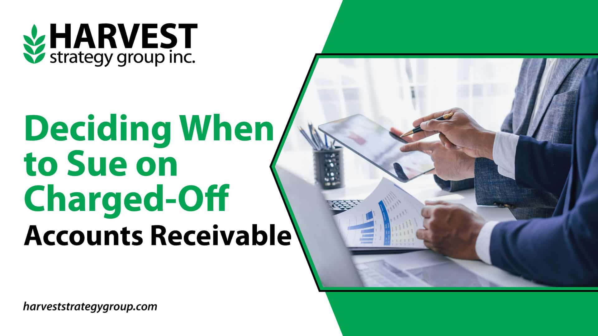 Deciding When To Sue On Charged Off Accounts Receivable