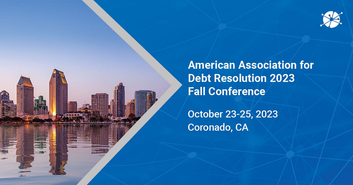 American Association for Debt Resolution 2023 Fall Conference