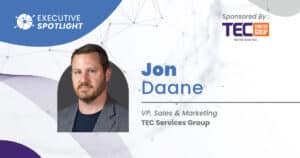 Executive Spotlight with Jon Daane
