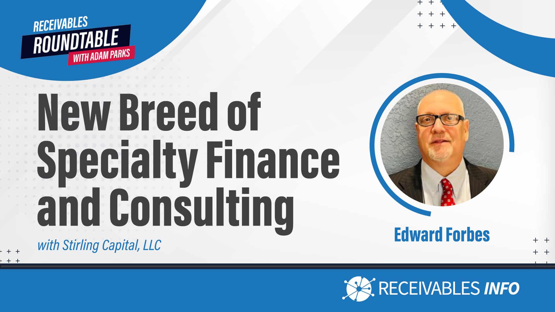 New breed of specialty finance and consulting.