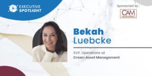 Executive Spotlight with Bekah Luebcke