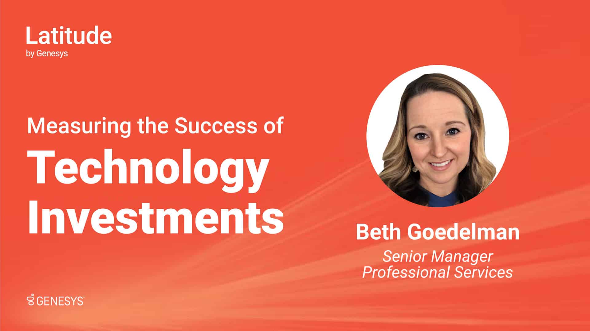 Measuring the Success of Technology Investments