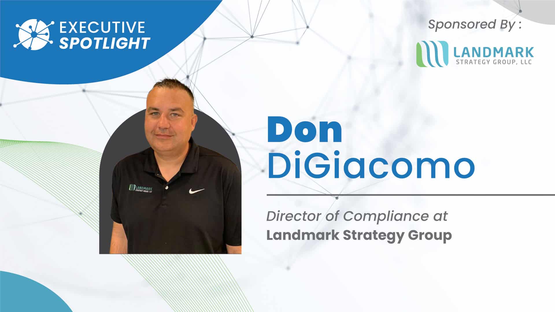 Executive Spotlight with Don DiGiacomo