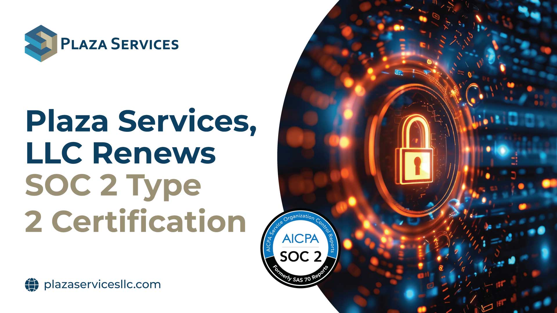 Plaza Services, LLC Renews SOC 2 Type 2 Certification