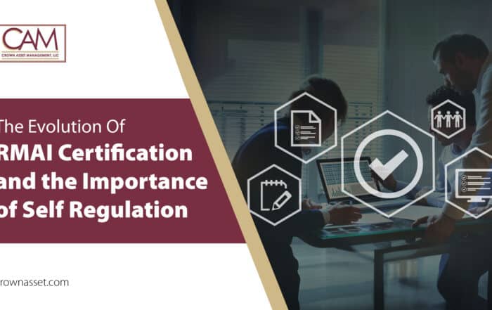 The Evolution of RMAI Certification and the Importance of Self Regulation