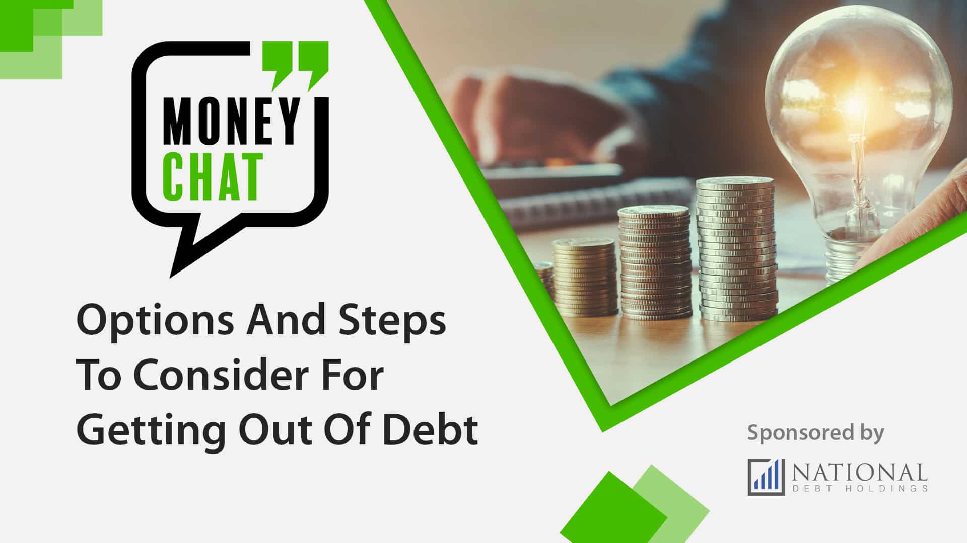 Options And Steps To Consider For Getting Out Of Debt