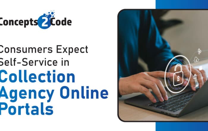 Consumers Expect Self-Service in Collection Agency Online Portals