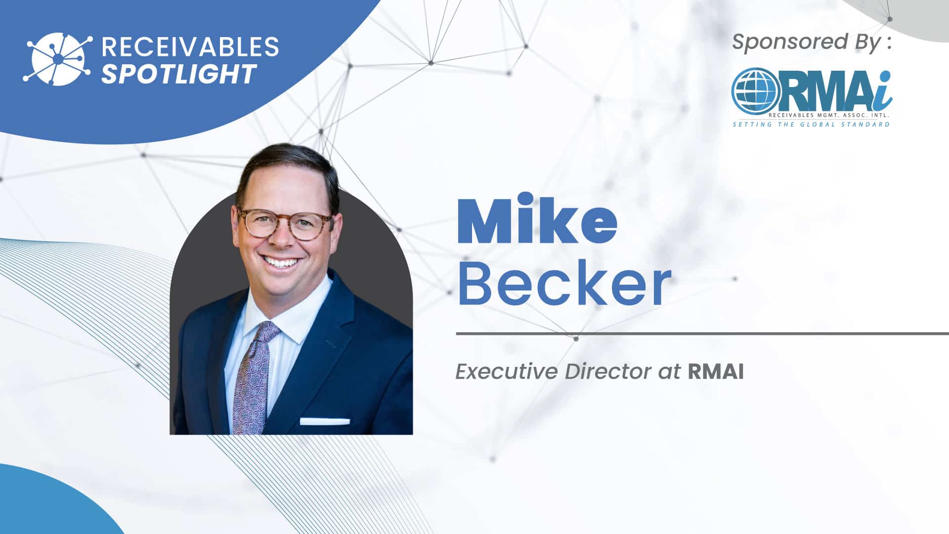 Executive Spotlight with Mike Becker