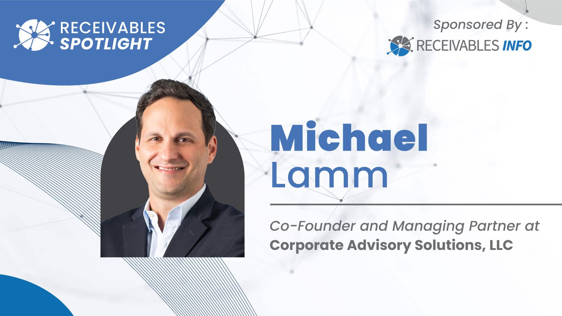 Executive Spotlight with Michael Lamm