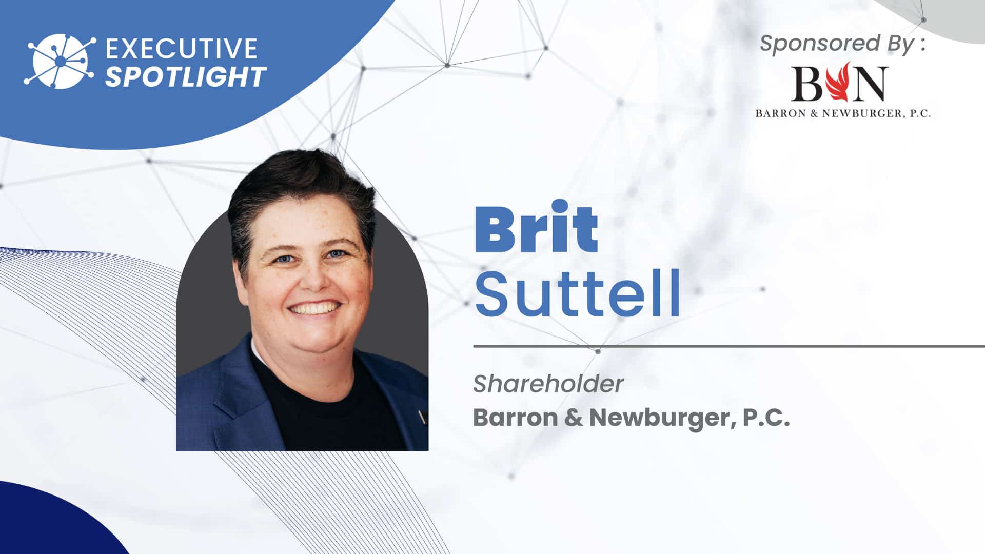 Executive Spotlight with Brit Suttell