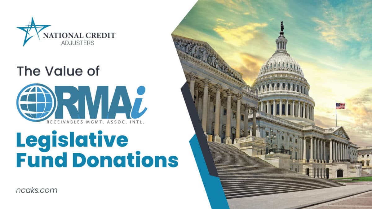 The Value of Receivables Management Association International Legislative Fund Donations