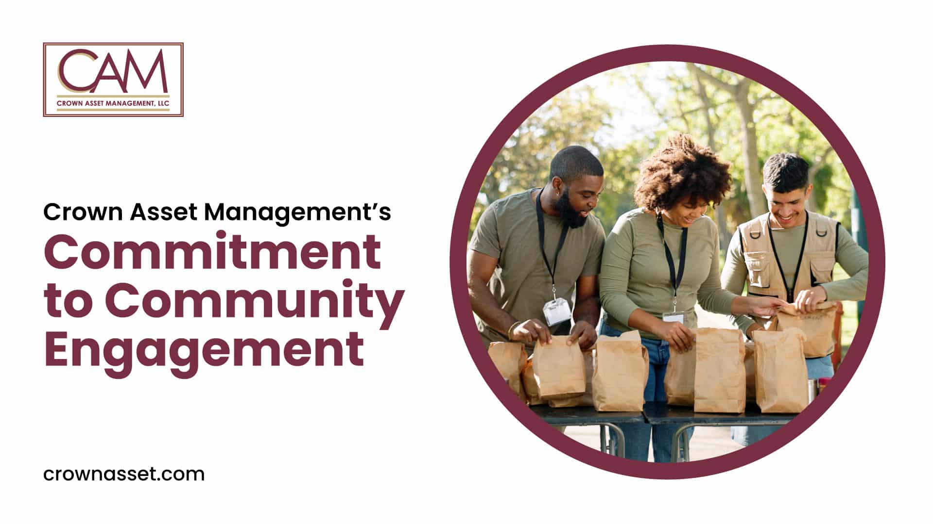 Crown Asset Management’s Commitment to Community Engagement