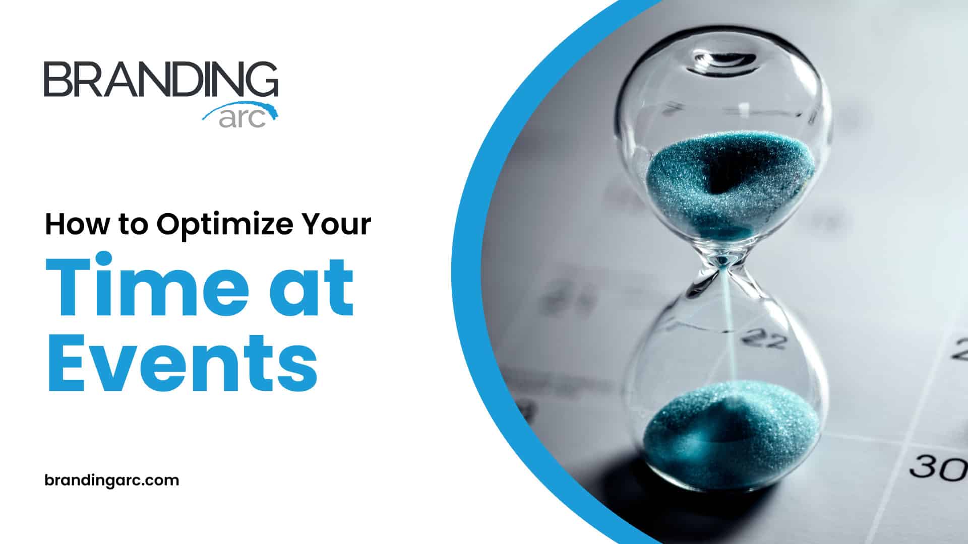 How to Optimize Your Time at Events