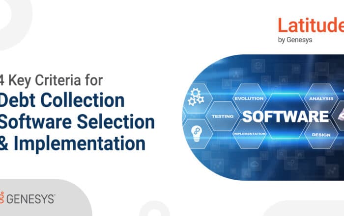Key Criteria for Debt Collection Software Selection & Implementation