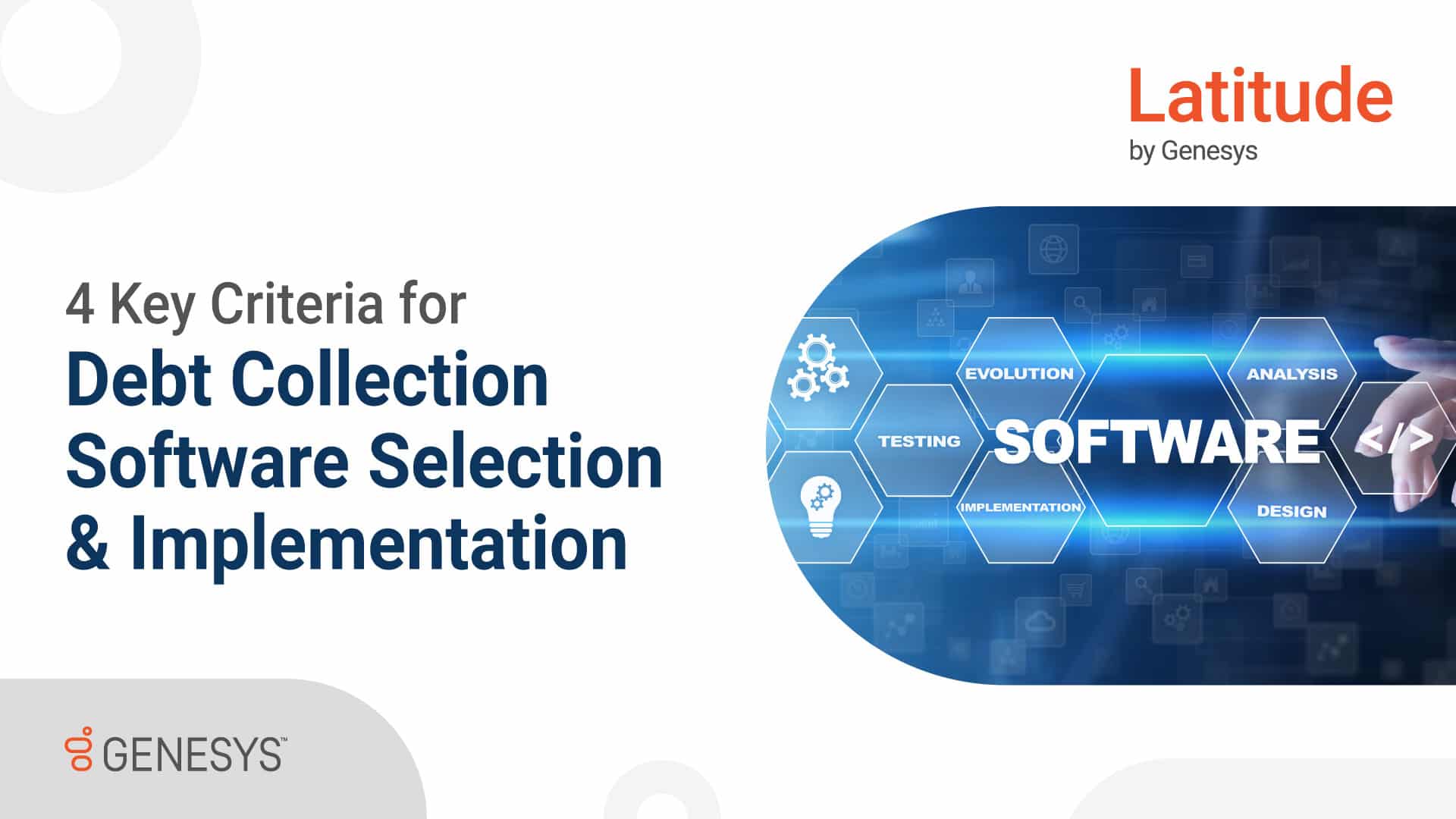 Key Criteria for Debt Collection Software Selection & Implementation