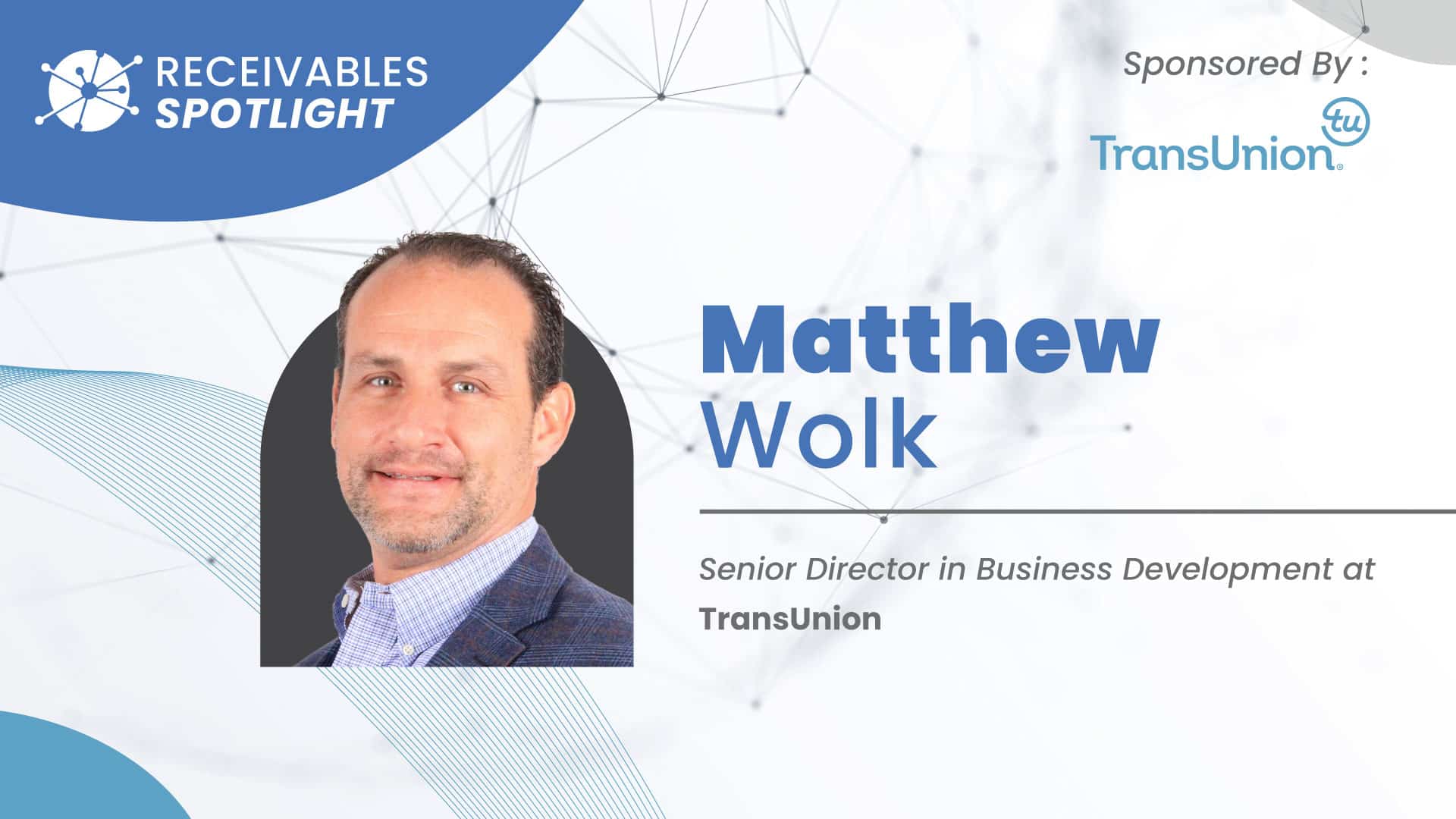 Executive Spotlight with Matthew Wolk