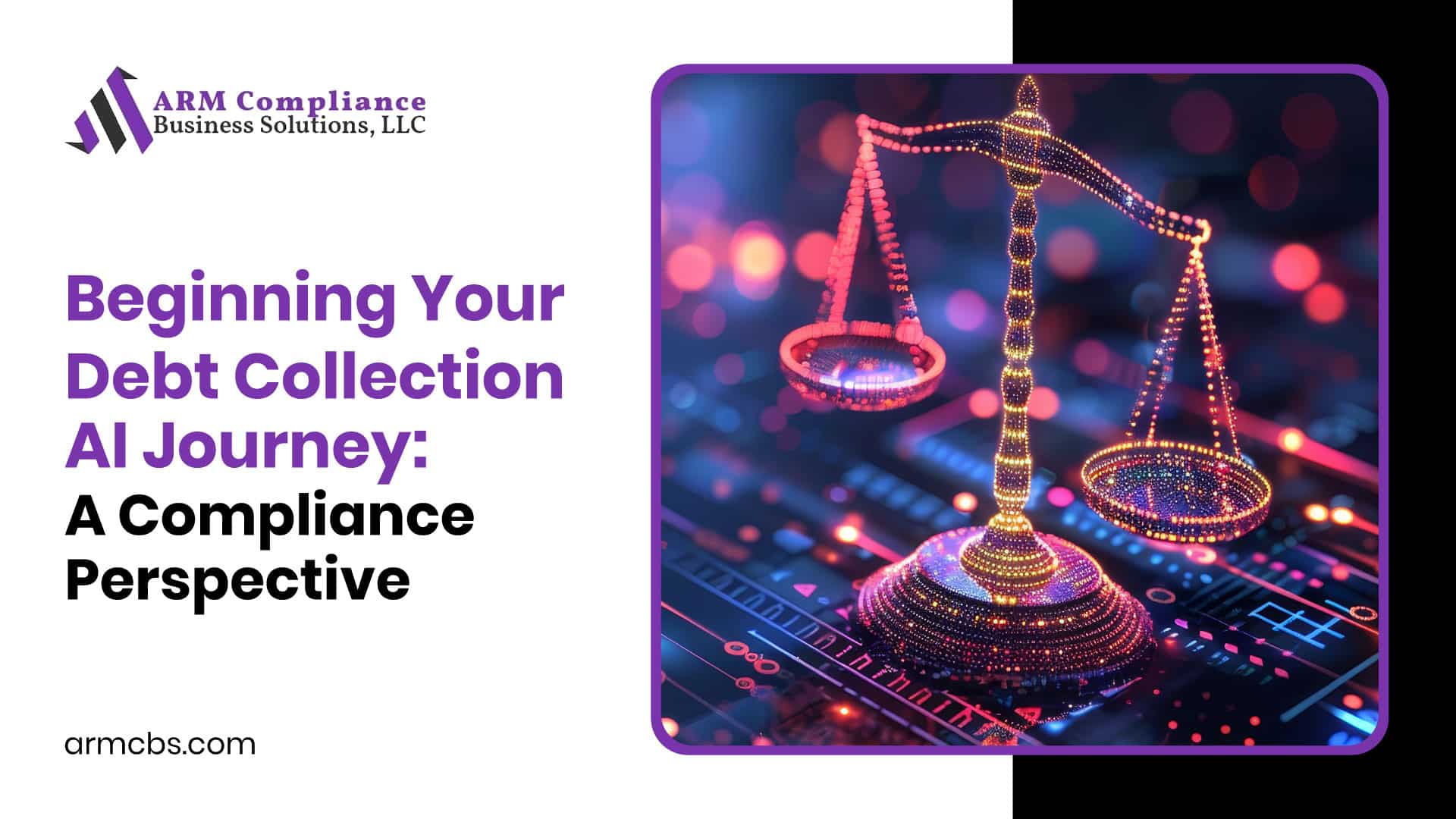 Beginning Your Debt Collection AI Journey: A Compliance Perspective