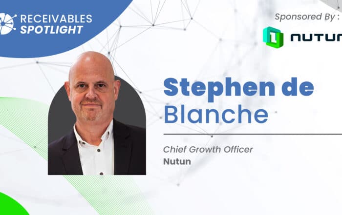 Receivables Spotlight with Stephen de Blanche