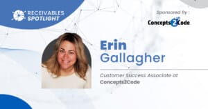 Receivables Spotlight with Erin Gallagher