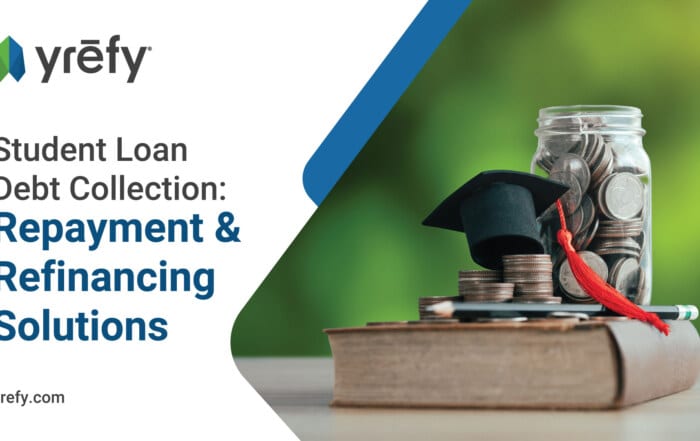 Student Loan Debt Collection: Repayment & Refinancing Solutions