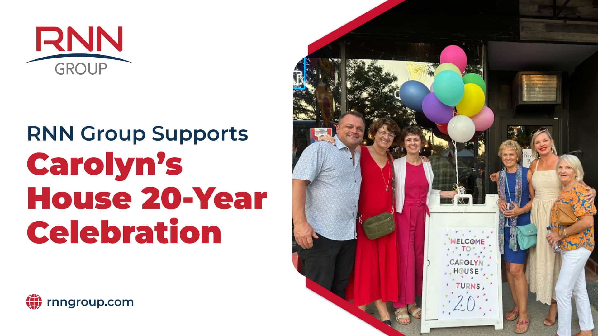 RNN Group Supports Carolyn’s House 20-Year Celebration
