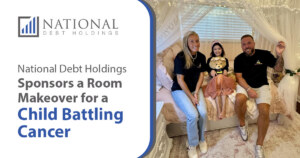 National Debt Holdings Sponsors a Room Makeover for a Child Battling Cancer