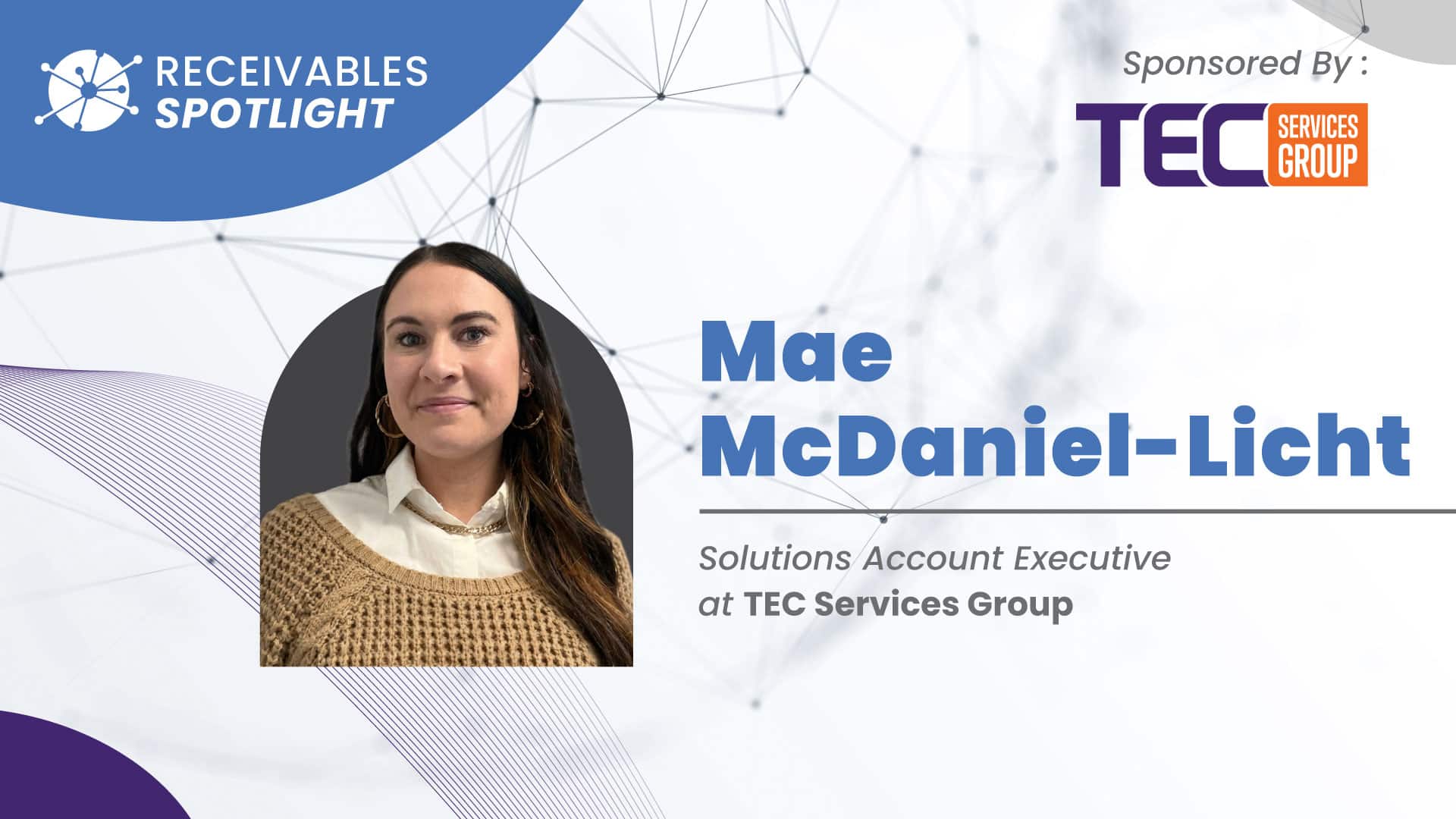 Photo with Mae McDaniel-Licht’s headshot and accompanying text about her title and role at TEC Services Group.