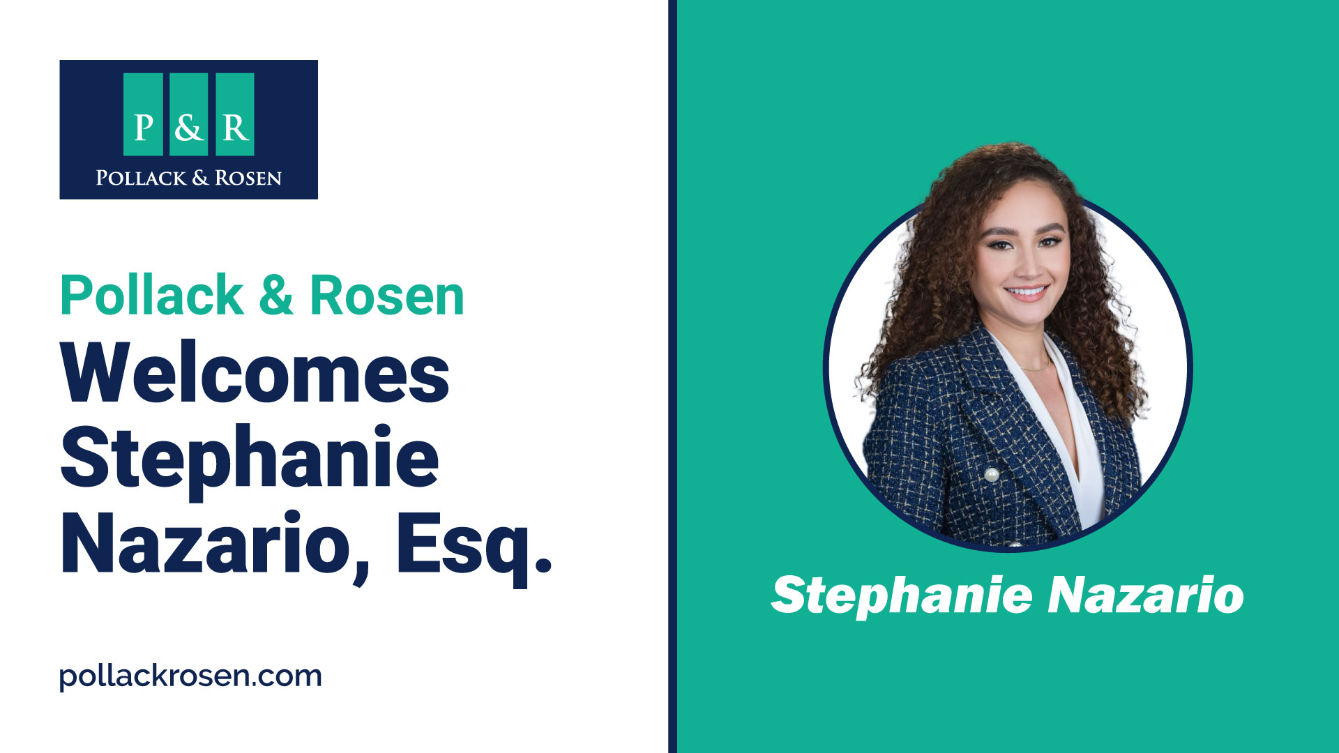 Pollack & Rosen welcomes attorney Stephanie Nazario as Associate Attorney specializing in creditors’ rights litigation.