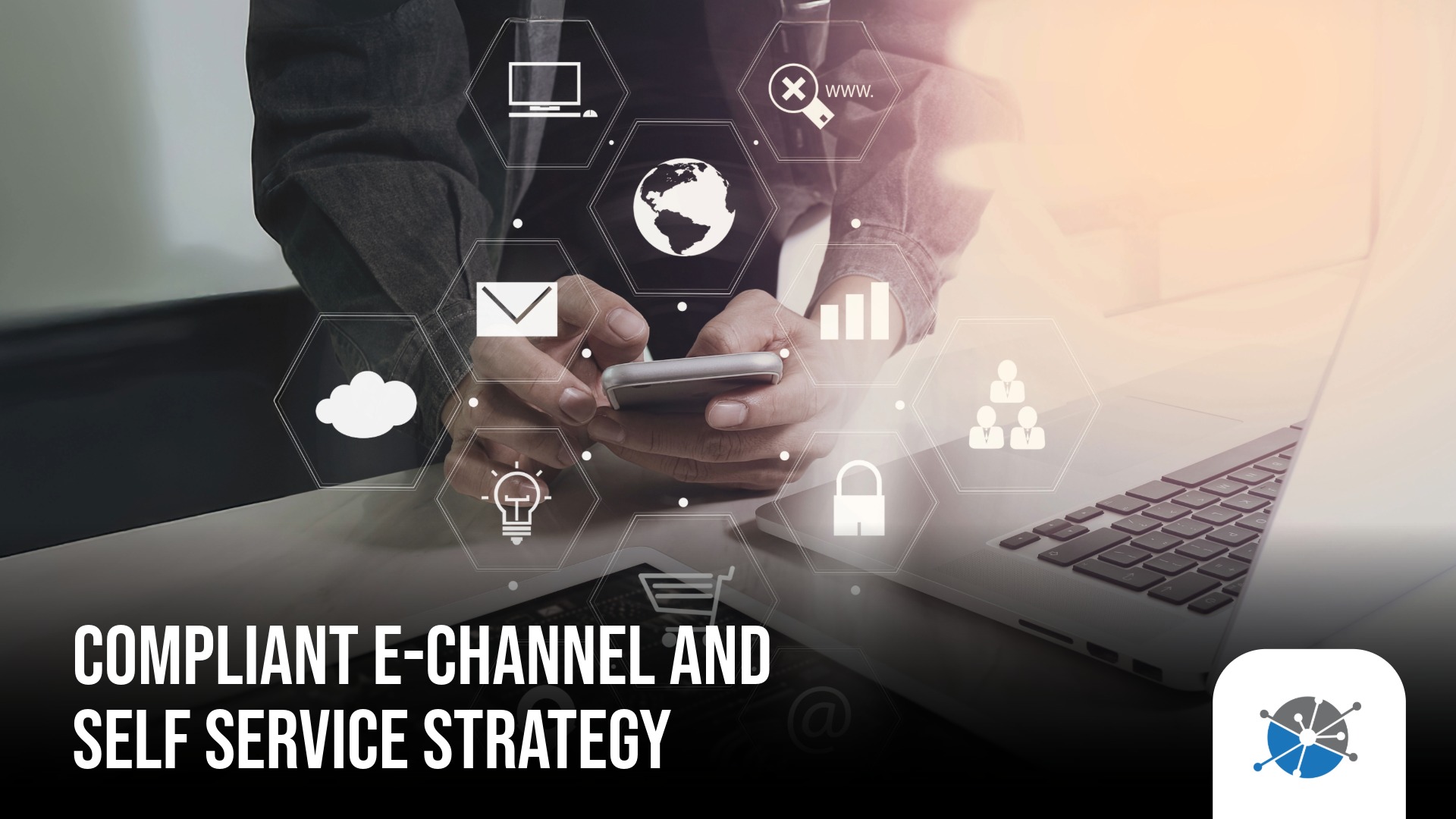 Thumbnail displays the article title and the phrase “Compliant e-channel and self-service strategy” on a clean branded background.